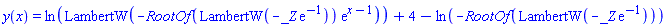 y(x) = ln(LambertW(-RootOf(LambertW(-_Z*exp(-1)))*exp(x-1)))+4-ln(-RootOf(LambertW(-_Z*exp(-1))))