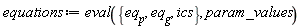 equations := eval({eq__g, eq__p, ics}, param_values)