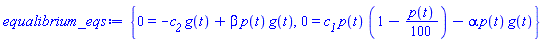 {0 = -c__2*g(t)+beta*p(t)*g(t), 0 = c__1*p(t)*(1-(1/100)*p(t))-alpha*p(t)*g(t)}