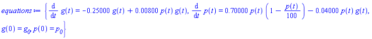 {diff(g(t), t) = -.25*g(t)+0.8e-2*p(t)*g(t), diff(p(t), t) = .7*p(t)*(1-(1/100)*p(t))-0.4e-1*p(t)*g(t), g(0) = g__0, p(0) = p__0}