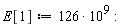 E[1] := 126*10^9