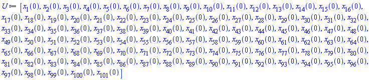 [x[1](0), x[2](0), x[3](0), x[4](0), x[5](0), x[6](0), x[7](0), x[8](0), x[9](0), x[10](0), x[11](0), x[12](0), x[13](0), x[14](0), x[15](0), x[16](0), x[17](0), x[18](0), x[19](0), x[20](0), x[21](0), x[22](0), x[23](0), x[24](0), x[25](0), x[26](0), x[27](0), x[28](0), x[29](0), x[30](0), x[31](0), x[32](0), x[33](0), x[34](0), x[35](0), x[36](0), x[37](0), x[38](0), x[39](0), x[40](0), x[41](0), x[42](0), x[43](0), x[44](0), x[45](0), x[46](0), x[47](0), x[48](0), x[49](0), x[50](0), x[51](0), x[52](0), x[53](0), x[54](0), x[55](0), x[56](0), x[57](0), x[58](0), x[59](0), x[60](0), x[61](0), x[62](0), x[63](0), x[64](0), x[65](0), x[66](0), x[67](0), x[68](0), x[69](0), x[70](0), x[71](0), x[72](0), x[73](0), x[74](0), x[75](0), x[76](0), x[77](0), x[78](0), x[79](0), x[80](0), x[81](0), x[82](0), x[83](0), x[84](0), x[85](0), x[86](0), x[87](0), x[88](0), x[89](0), x[90](0), x[91](0), x[92](0), x[93](0), x[94](0), x[95](0), x[96](0), x[97](0), x[98](0), x[99](0), x[100](0), x[101](0)]