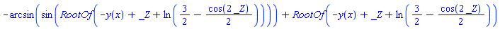 -arcsin(sin(RootOf(-y(x)+_Z+ln(3/2-(1/2)*cos(2*_Z)))))+RootOf(-y(x)+_Z+ln(3/2-(1/2)*cos(2*_Z)))
