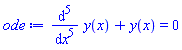 diff(diff(diff(diff(diff(y(x), x), x), x), x), x)+y(x) = 0