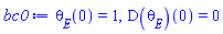 theta[E](0) = 1, (D(theta[E]))(0) = 0