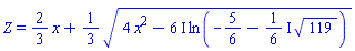 Z = (2/3)*x+(1/3)*(4*x^2-(6*I)*ln(-5/6-((1/6)*I)*119^(1/2)))^(1/2)