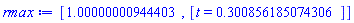 [HFloat(1.0000000094440324), [t = HFloat(0.30085618507430645)]]