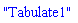 "Tabulate1"