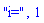 "i=", 1