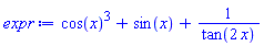 cos(x)^3+sin(x)+1/tan(2*x)