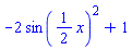 -2*sin((1/2)*x)^2+1