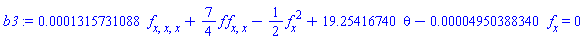 0.1315731088e-3*(diff(diff(diff(f(x), x), x), x))+(7/4)*f(x)*(diff(diff(f(x), x), x))-(1/2)*(diff(f(x), x))^2+19.25416740*theta-0.4950388340e-4*(diff(f(x), x)) = 0