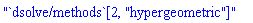"`dsolve/methods`[2, "hypergeometric"]"
