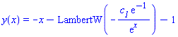 y(x) = -x-LambertW(-c__1*exp(-1)/exp(x))-1