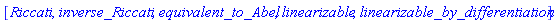 [Riccati, inverse_Riccati, equivalent_to_Abel, linearizable, linearizable_by_differentiation]