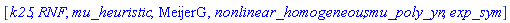 [k25, RNF, mu_heuristic, MeijerG, nonlinear_homogeneous, mu_poly_yn, exp_sym]