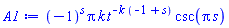 (-1)^s*Pi*k*t^(-k*(-1+s))*csc(Pi*s)