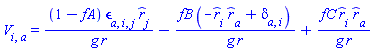 V[i, a] = (1-fA(r))*Physics:-LeviCivita[a, i, j]*`#mover(mi("r"),mo("&and;"))`[j]/(g*r)-fB(r)*(-`#mover(mi("r"),mo("&and;"))`[a]*`#mover(mi("r"),mo("&and;"))`[i]+Physics:-KroneckerDelta[a, i])/(g*r)+fC(r)*`#mover(mi("r"),mo("&and;"))`[i]*`#mover(mi("r"),mo("&and;"))`[a]/(g*r)