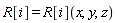 R[i] = R[i](x, y, z)