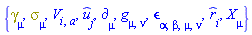 {Physics:-Dgamma[mu], Physics:-Psigma[mu], V[i, a], _u_[j], Physics:-d_[mu], Physics:-g_[mu, nu], Physics:-LeviCivita[alpha, beta, mu, nu], `#mover(mi("r"),mo("&and;"))`[i], Physics:-SpaceTimeVector[mu](X)}