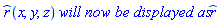 `#mover(mi("r"),mo("&and;"))`(x, y, z)*`will now be displayed as`*`#mover(mi("r"),mo("&and;"))`