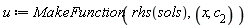 u := MakeFunction(rhs(sols), x, c__2)