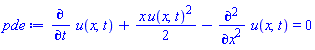diff(u(x, t), t)+(1/2)*x*u(x, t)^2-(diff(diff(u(x, t), x), x)) = 0