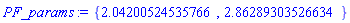 PF_params := {2.04200524535766, 2.86289303526634}