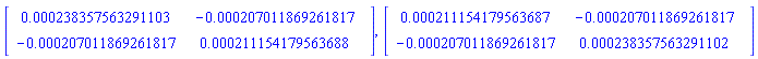 Typesetting:-mrow(Typesetting:-mverbatim("-I'RTABLEG6"6%"5!R+Y>uSuY%=-I'MATRIXG6"6#7$7$$"0.6HjvNQ#!#=$!0<=Ep=,2#!#=7$$!0<=Ep=,2#!#=$"0)oj&zT:6#!#=I'MatrixG6$%*protectedGI(_syslibG6""), Typesetting:-mo(",", mathvariant = "normal", fence = "false", separator = "true", stretchy = "false", symmetric = "false", largeop = "false", movablelimits = "false", accent = "false", lspace = "0.0em", rspace = "0.3333333em"), Typesetting:-mverbatim("-I'RTABLEG6"6%"5U0g%>uSuY%=-I'MATRIXG6"6#7$7$$"0(oj&zT:6#!#=$!0<=Ep=,2#!#=7$$!0<=Ep=,2#!#=$"0-6HjvNQ#!#=I'MatrixG6$%*protectedGI(_syslibG6""))