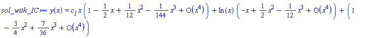 y(x) = c__1*x*(series(1-(1/2)*x+(1/12)*x^2-(1/144)*x^3+O(x^4),x,4))+ln(x)*(series(-x+(1/2)*x^2-(1/12)*x^3+O(x^4),x,4))+(series(1-(3/4)*x^2+(7/36)*x^3+O(x^4),x,4))