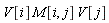 V[i]*M[i, j]*V[j]
