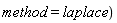 "method=laplace)"