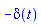 -Dirac(t)
