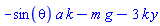 -sin(theta)*a*k-m*g-3*k*y