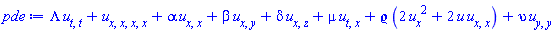 Lambda*(diff(diff(u(x, y, z, t), t), t))+diff(diff(diff(diff(u(x, y, z, t), x), x), x), x)+alpha*(diff(diff(u(x, y, z, t), x), x))+beta*(diff(diff(u(x, y, z, t), x), y))+delta*(diff(diff(u(x, y, z, t), x), z))+mu*(diff(diff(u(x, y, z, t), t), x))+varrho*(2*(diff(u(x, y, z, t), x))^2+2*u(x, y, z, t)*(diff(diff(u(x, y, z, t), x), x)))+upsilon*(diff(diff(u(x, y, z, t), y), y))