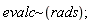 `~`[evalc](rads)