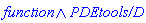 And(function, `PDEtools/D`)
