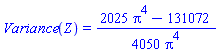 Variance(Z) = (1/4050)*(2025*Pi^4-131072)/Pi^4