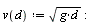 "v(d):=sqrt(g*d):"