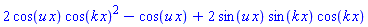 2*cos(u*x)*cos(k*x)^2-cos(u*x)+2*sin(u*x)*sin(k*x)*cos(k*x)