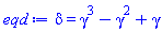 delta = gamma^3-gamma^2+gamma