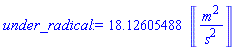 18.12605488*Units:-Unit(('m')^2/('s')^2)