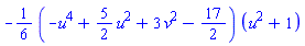 -(1/6)*(-u^4+(5/2)*u^2+3*v^2-17/2)*(u^2+1)