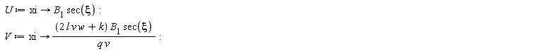 U := proc (xi) options operator, arrow; B[1]*sec(xi) end proc: