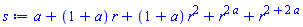 a+(1+a)*r+(1+a)*r^2+r^(2*a)+r^(2+2*a)