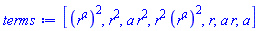 [(r^a)^2, r^2, a*r^2, r^2*(r^a)^2, r, a*r, a]