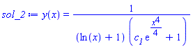 y(x) = 1/((ln(x)+1)*(c__1*exp((1/4)*x^4)+1))