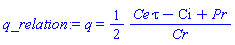 q = (1/2)*(Ce*tau-Ci+Pr)/Cr