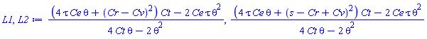 ((4*tau*Ce*theta+(Cr-Cv)^2)*Ct-2*Ce*tau*theta^2)/(4*Ct*theta-2*theta^2), ((4*tau*Ce*theta+(s-Cr+Cv)^2)*Ct-2*Ce*tau*theta^2)/(4*Ct*theta-2*theta^2)