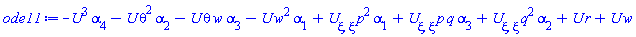 -U(xi)^3*alpha[4]-U(xi)*theta^2*alpha[2]-U(xi)*theta*w*alpha[3]-U(xi)*w^2*alpha[1]+(diff(diff(U(xi), xi), xi))*p^2*alpha[1]+(diff(diff(U(xi), xi), xi))*p*q*alpha[3]+(diff(diff(U(xi), xi), xi))*q^2*alpha[2]+U(xi)*r+U(xi)*w